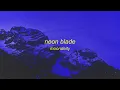 MoonDeity - NEON BLADE (Lyrics)