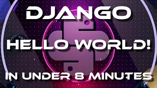 Build a Django Hello World App in Under 8 Minutes VS Code Tutorial