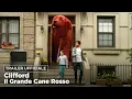 Video di Clifford Il Grande Cane Rosso - Trailer Ufficiale