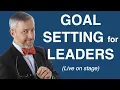 Goal Setting for Leaders