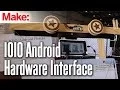 IOIO Android Hardware Interface