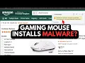 Could your next Gaming Mouse from Amazon install Malware?
