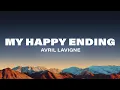 Download Lagu Avril Lavigne - My Happy Ending (Lyrics)