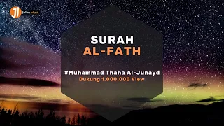 Download Lantunan Merdu Surah Al-Fath | Muhammad Taha al Junayd MP3