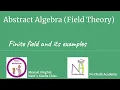Field Theory Finite field and its examples