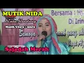 Download Lagu Mutik Nida Ratu Kendang -sajadah merah- masih unyu unyu