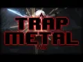Lagu 🎱Trap Metal🎱 Mix 2019 | Hard Hip Hop (w/ SℒEN, TEKKEN+ \u0026 LIL DARKIE)⚠️
