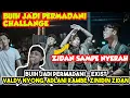 Download Lagu BUIH JADI PERMADANI - EXIST (COVER) BY VALDY NYONK, ADLANI RAMBE, ZINIDIN ZIDAN, TRI SUAKA