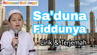 Download Sa'duna Fiddunya||Muhammad Hadi Assegaf||Lirik dan Terjemah MP3