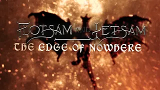 FLOTSAM AND JETSAM - The Edge of Nowhere (Lyric Video) | Napalm Records