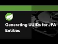Generating UUIDs in JPA Entities