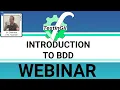 Introduction to BDD Behavior Driven Development - Webinar Recording
