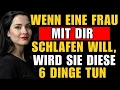 Lagu Wenn eine Frau Intimität mit Ihnen möchte, wird sie immer diese 6 Dinge tun Psychologie