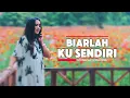Mona Latumahina - BIARLAH KU SENDIRI || Remix Version (Official Lyric Video)