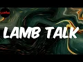 LAMB TALK - Quavo (Lyrics)