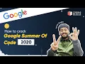 Learn how to crack Google Summer of Code GSoC 2020 with a two-time GSoCer and a GSoC mentor
