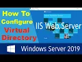 How To Configure Virtual Directory on Windows IIS Server 2019
