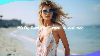 MD DJ, Oliver D - I Want To Love You