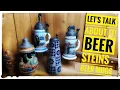 LET S TALK ABOUT IT BEER STEINS - BEER MUGS ARE THEY WORTH IT