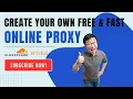 Create Your Own Free High Performance Online Proxy Using Cloudflare Work