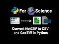 How to convert NetCDF Data into CSV and GeoTIFF