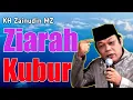 Download Lagu Ziarah Kubur | KH Zainudin MZ
