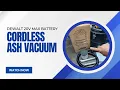 Cordless Ash Vacuum for DeWalt 20V Max Battery Ash Vacuum Review