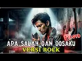 Download Lagu Apa Salah dan Dosaku – D’Lloyd 🎸 Rock Cover Emosional | DreamSound Tracks MP3