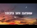 Reedzwann - Tercipta Satu Senyuman (Video Lirik)