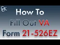VA Form 21-526EZ for Disability Benefits Step by Step How-To Guide