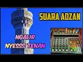 Download Lagu SETTING ADZAN KRENYESS MANTUL DI ASHLEY PREMIUM 6 NEW VERSION