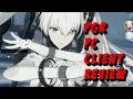 Quick Punishing Gray Raven PC Client Review