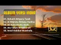 KUMPULAN SHOLAWAT VERSI INDIA NGAJI BARENG