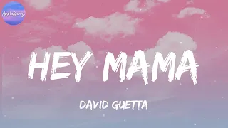 david guetta hey mama feat nicki minaj bebe rexha u0026 afrojack lyrics 