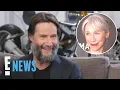 Keanu Reeves Shares RARE Insight Into Alexandra Grant Relationship E News