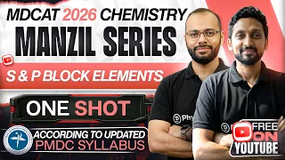 S P Block Elements Complete Chapter in ONE SHOT MDCAT Chemistry Manzil Series PMDC MDCAT