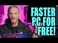 Make your PC faster without spending a DIME