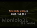 Styleto - faut que tu m'aimes (Dévocalisé) Karaoké