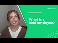 What is a 1099 employee