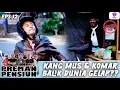 Lagu PASAR \u0026 TERMINAL KACAU! KANG MUS \u0026 KOMAR MAU BALIK KE DUNIA GELAP | PREMAN PENSIUN 3 EXTEND | EPS.12