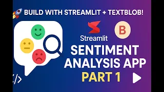 Build a Sentiment Analysis App in Python with Streamlit TextBlob
