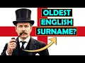 The 10 Oldest English Surnames Still in Use Today Origin and Meaning Included