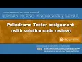 Python 04E1 Palindrome Tester with code review