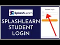 SplashLearn Student Login How to Login Sign In SplashLearn Student Account Online 2023