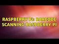 Raspberry Pi Barcode Scanning Raspberry PI