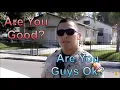 Sheriff Pulling Up On Me And SJVT In Bakersfield