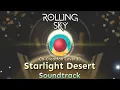 Download Lagu Rolling Sky - Co-Creation Level 20 Starlight Desert [Official Soundtrack]