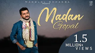 madan gopal nandlal chhanga krishna bhajan 