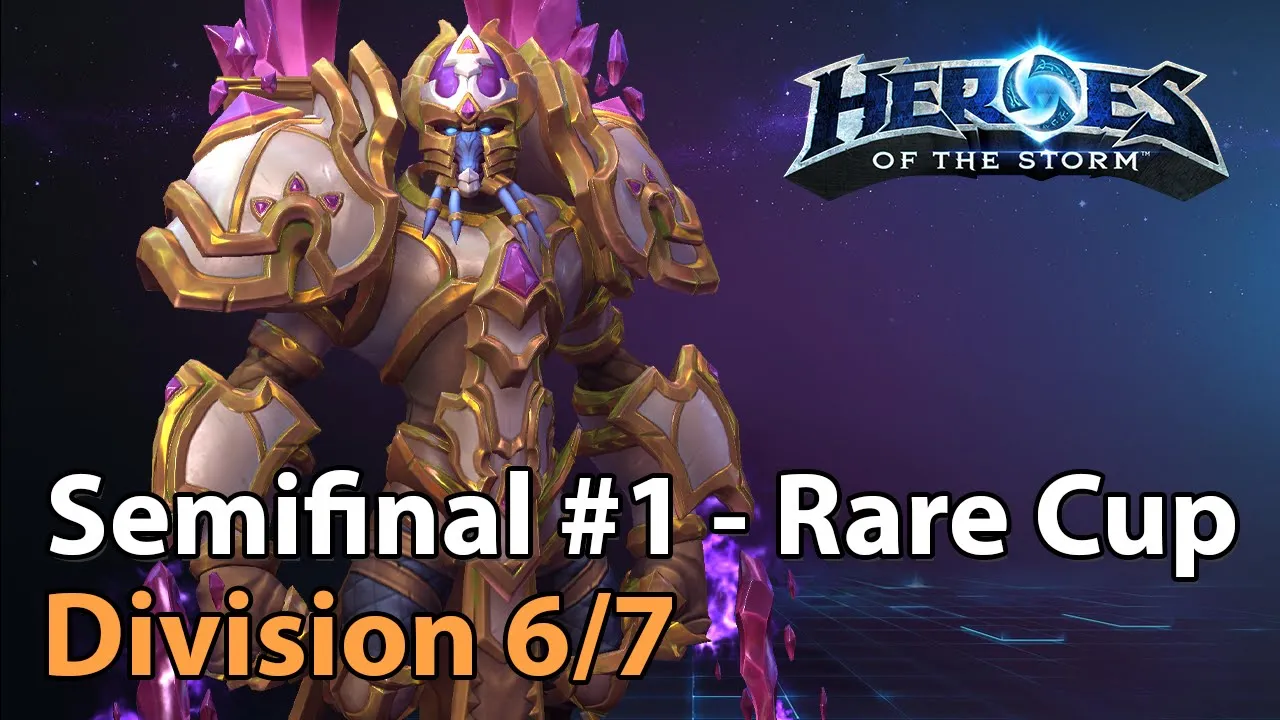 Semifinal #1 - Rare Cup - Heroes of the Storm Tournament
