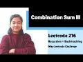 Combination Sum III Leetcode 216 Backtracking Day-10